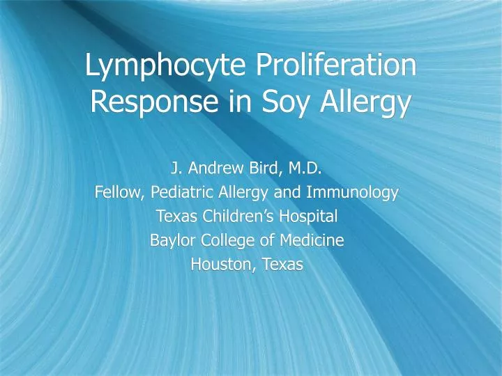 lymphocyte proliferation response in soy allergy
