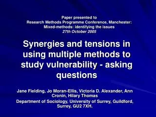Synergies and tensions in using multiple methods to study vulnerability - asking questions