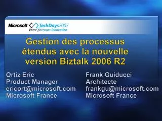 Gestion des processus étendus avec la nouvelle version Biztalk 2006 R2