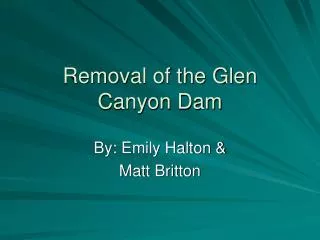 Removal of the Glen Canyon Dam