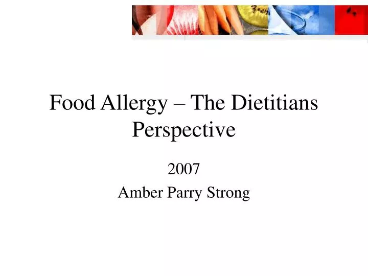 food allergy the dietitians perspective