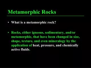 Metamorphic Rocks