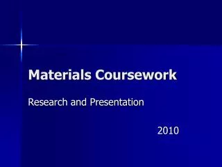 Materials Coursework