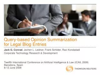 Query-based Opinion Summarization for Legal Blog Entries
