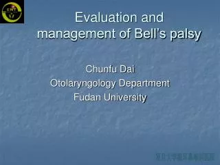 Evaluation and management of Bell’s palsy