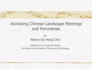 Animating Chinese Landscape Paintings and Panoramas