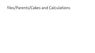 files/Parents/Cakes and Calculations