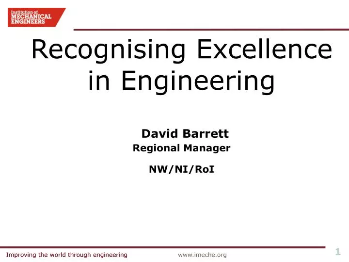 recognising excellence in engineering david barrett regional manager nw ni roi