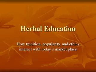 Herbal Education