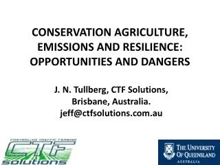 Conservation Agriculture, Emissions and Resilience: Opportunities and Dangers