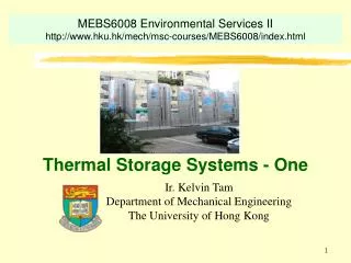 Thermal Storage Systems - One