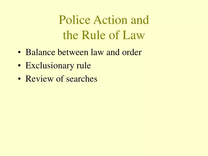 police action and the rule of law