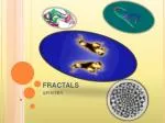 FRACTALS - slide 1
