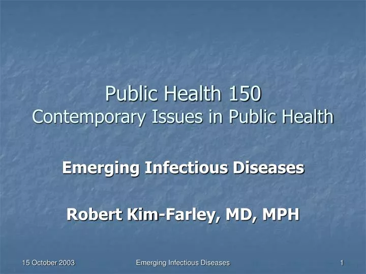 public health 150 contemporary issues in public health