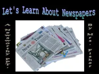 Let's Learn About Newspapers