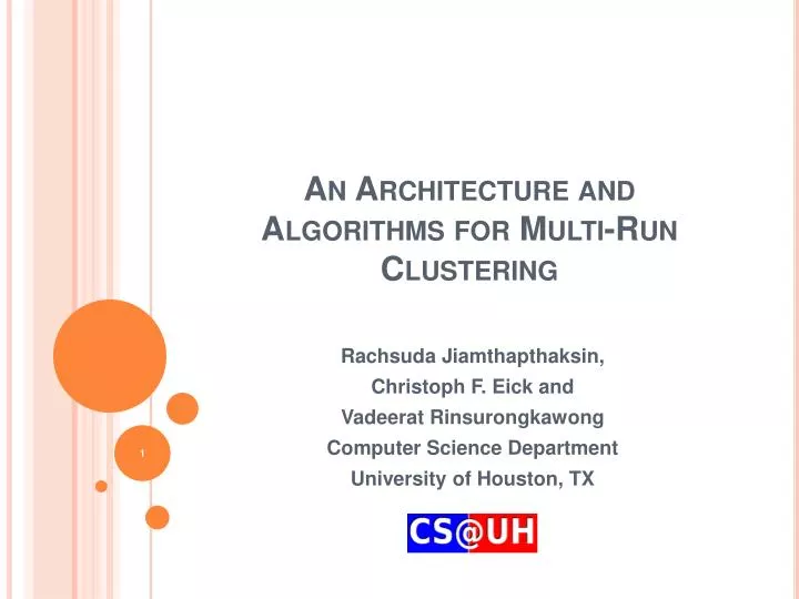 an architecture and algorithms for multi run clustering