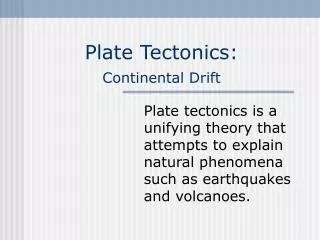 Plate Tectonics: Continental Drift