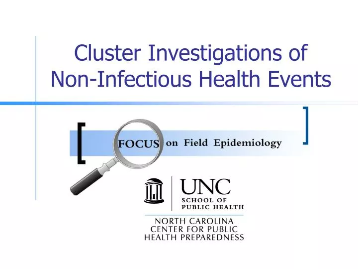 cluster investigations of non infectious health events