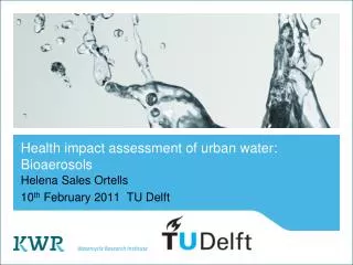 Health impact assessment of urban water: Bioaerosols