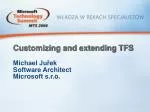 Customizing and extending TFS - slide 1
