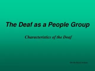 The Deaf as a People Group