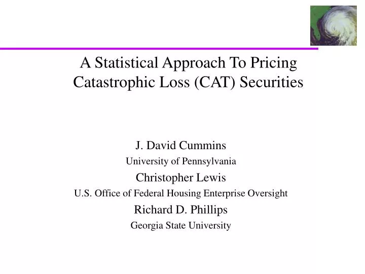a statistical approach to pricing catastrophic loss cat securities