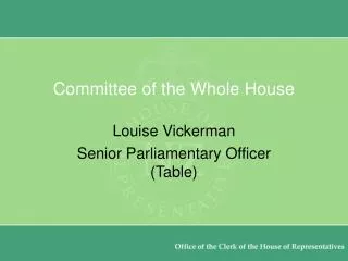 Committee of the Whole House