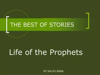 THE BEST OF STORIES