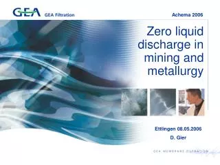 Zero liquid discharge in mining and metallurgy