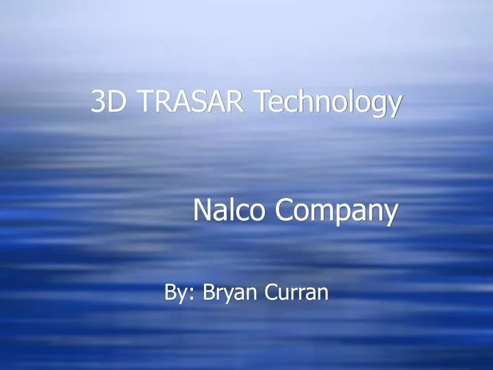 3d trasar technology nalco company