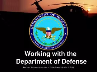 Working with the Department of Defense