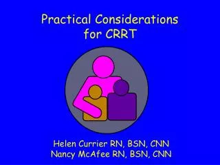 Practical Considerations for CRRT