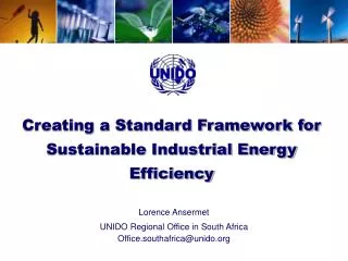 Creating a Standard Framework for Sustainable Industrial Energy Efficiency