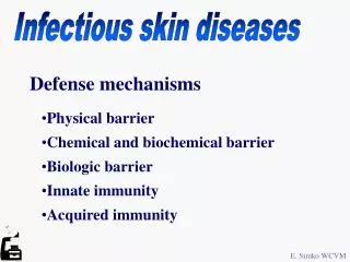 Infectious skin diseases