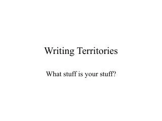 Writing Territories
