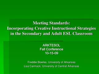 Meeting Standards: Incorporating Creative Instructional Strategies in the Secondary and Adult ESL Classroom