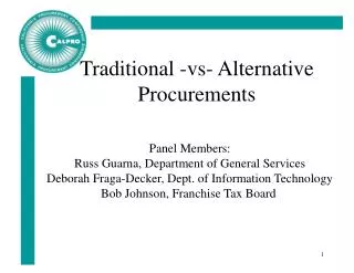Traditional -vs- Alternative Procurements
