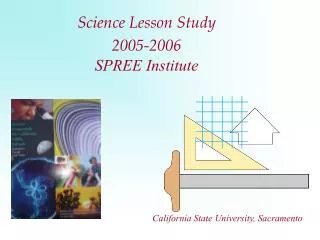 Science Lesson Study 2005-2006 SPREE Institute