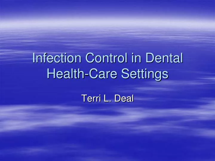 infection control in dental health care settings