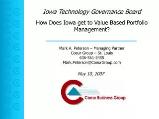 How Does Iowa get to Value Based Portfolio Management?