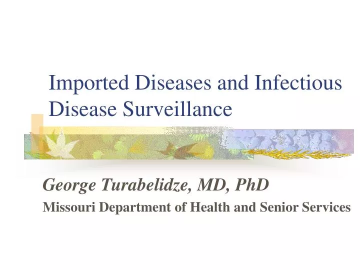 imported diseases and infectious disease surveillance