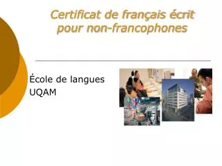 Certificat de français écrit pour non-francophones
