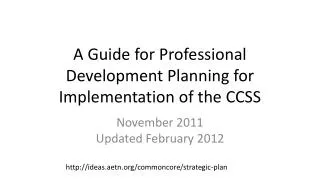 A Guide for Professional Development Planning for Implementation of the CCSS