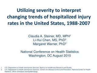 Utilizing severity to interpret changing trends of hospitalized injury rates in the United States, 1988-2007
