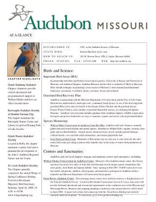 E S T A B L I S H E D I N : 	1901, as the Audubon Society of Missouri S T A T E B I R D : 	E