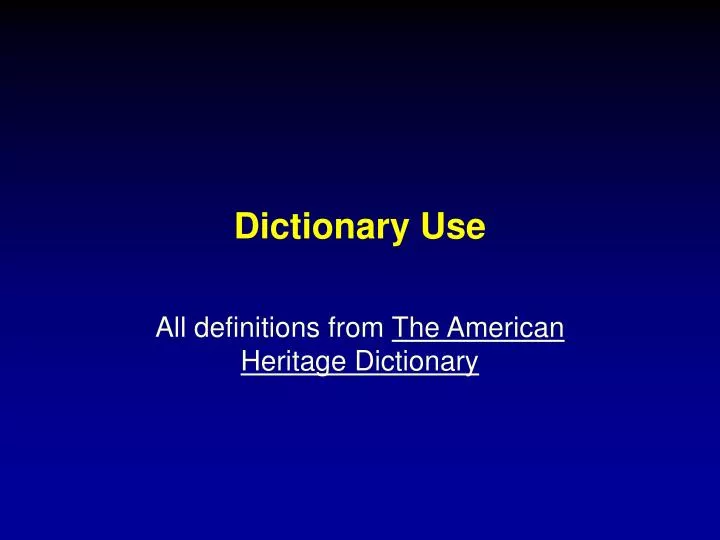 dictionary use