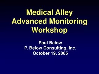 Medical Alley Advanced Monitoring Workshop