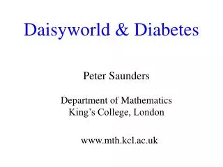 Daisyworld &amp; Diabetes
