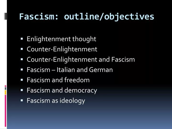 fascism outline objectives