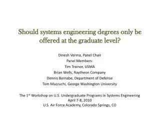 Should systems engineering degrees only be offered at the graduate level?